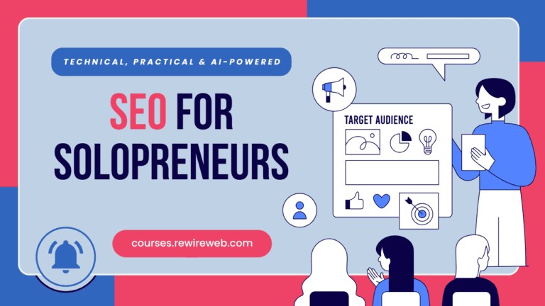 SEO for Solopreneurs: Master Technical, Content, and AI SEO